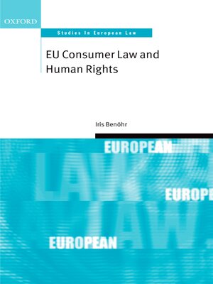 cover image of EU Consumer Law and Human Rights